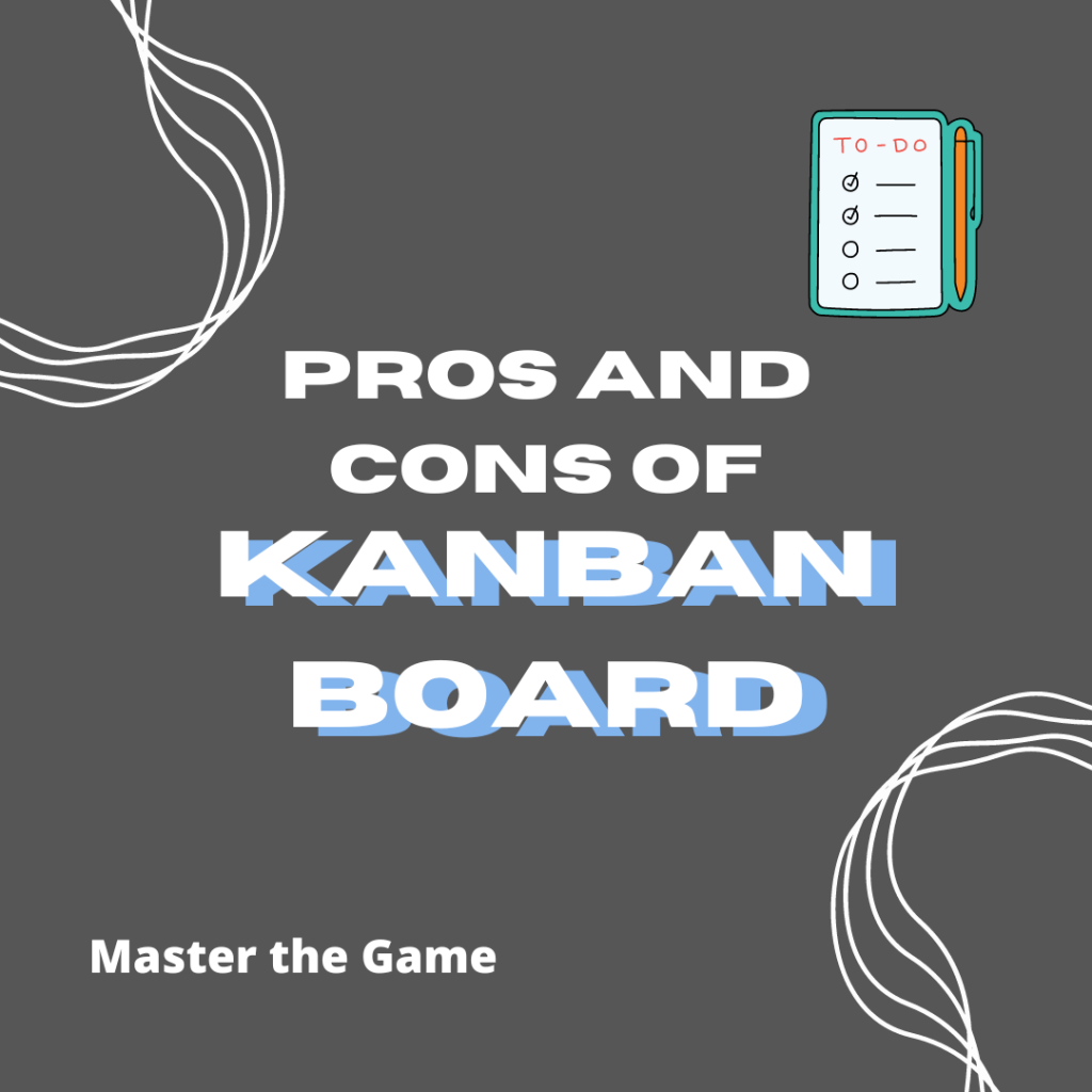 pros and cons of kanban board